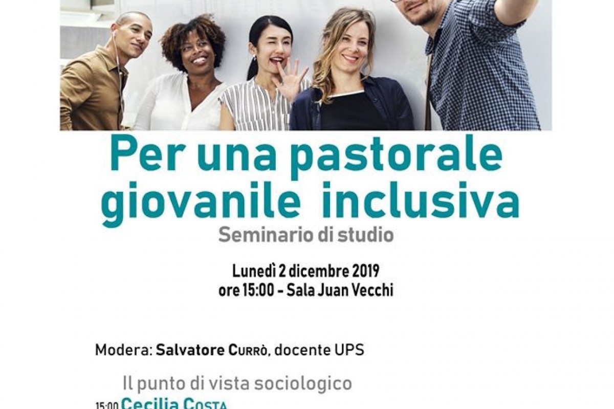 Per una Pastorale Giovanile inclusiva: seminario all'Università salesiana a Roma